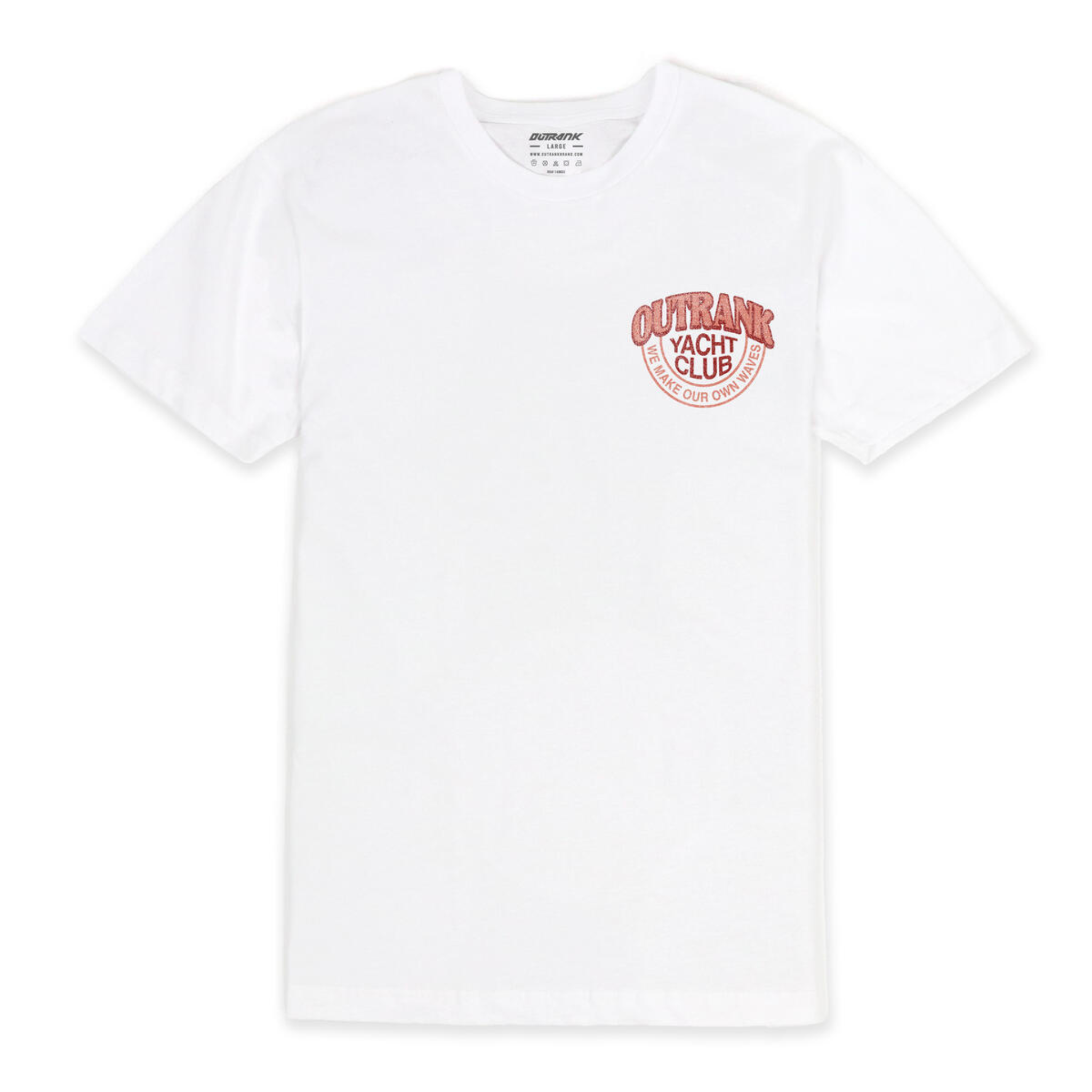 Outrank We Make Our Own Waves T-Shirt (White)