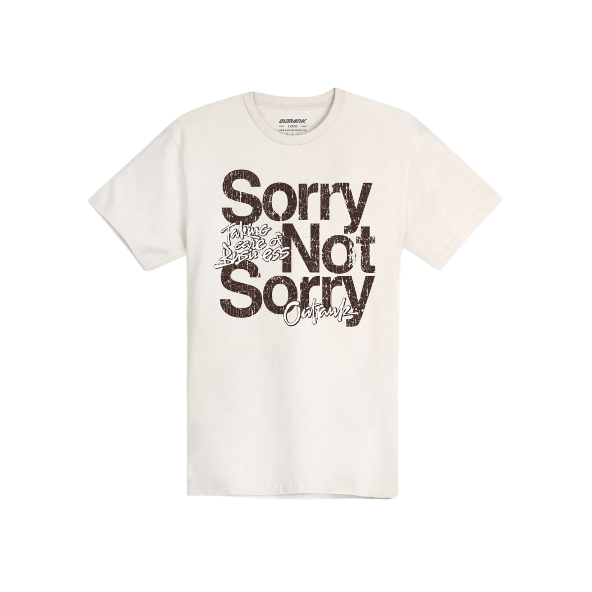 Outrank Sorry Not Sorry Tee (Vintage White)