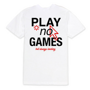 Outrank Play No Games T-Shirt (White) - Outrank