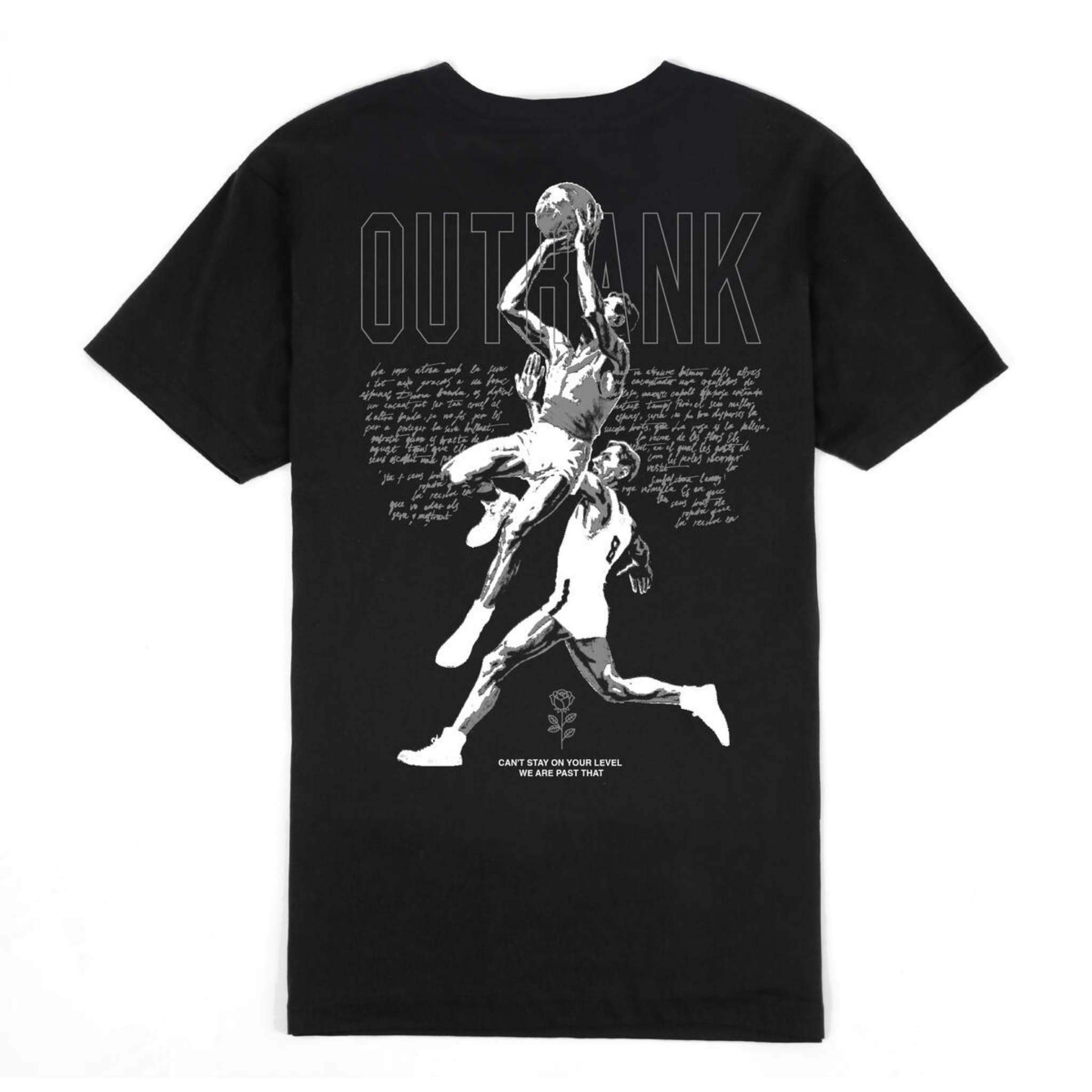 Outrank Can't Stay On Your Level T-Shirt (Black)